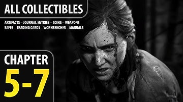 The Last of Us 2 – Chapter 5-7: Packing Up All Collectibles (Artifacts, Journal Entries)