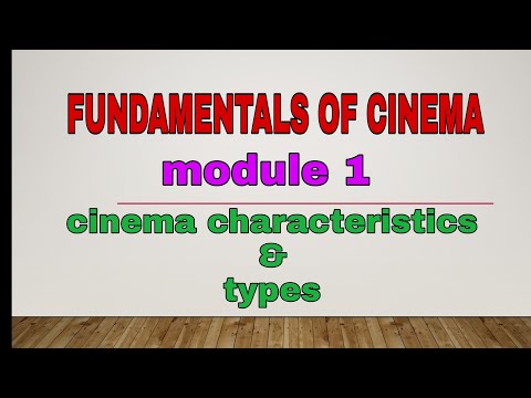 സിനിമയുടെ അടിസ്ഥാനങ്ങൾ | മൊഡ്യൂൾ- 1| സിനിമയുടെ സവിശേഷതകളും തരങ്ങളും