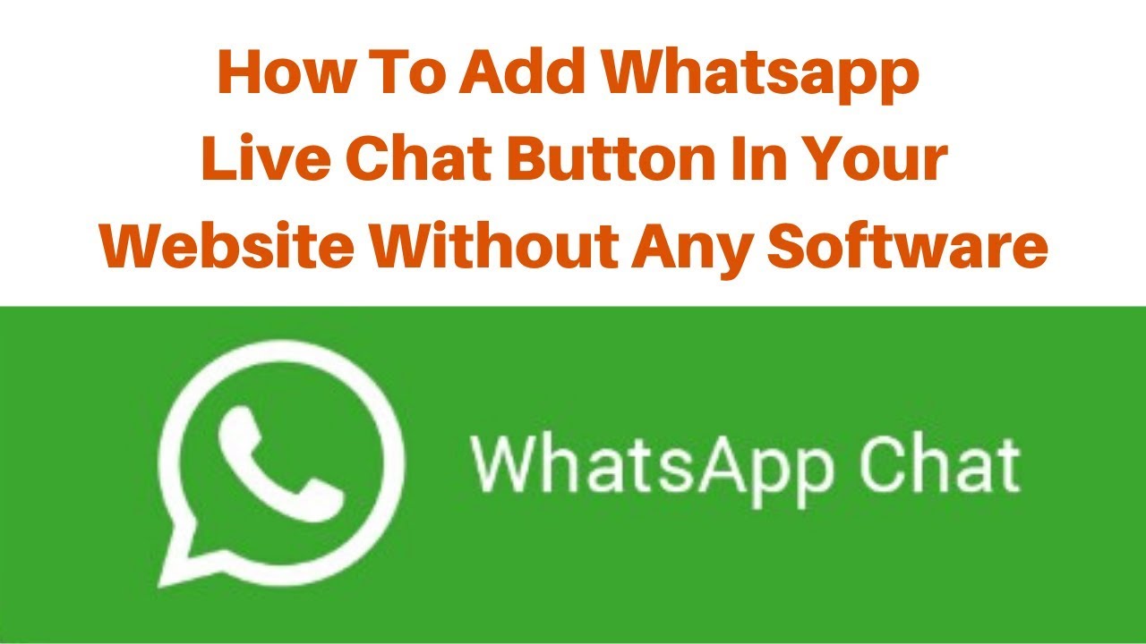 How To Add Whatsapp Live Chat Button In Your Website Without Any