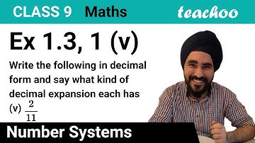 Ex 1.3,1 (v) - Write decimal expansion of 2/11 - Number System Class 9 - Teachoo
