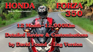 HONDA FORZA 350: COULD IT BE THE BEST BIG-SCOOTER ON THE PLANET? - Review by David Found