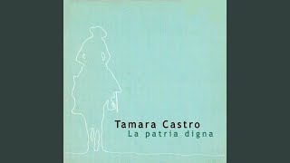 Video thumbnail of "Tamara Castro - Nostalgias"