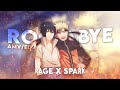 『Rage X Spark-Rockabye』│Amv-Edit│&quot;4K&quot;〖Phone Edit📱〗