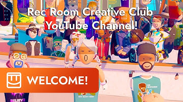 RecRoom Creative Club Channel