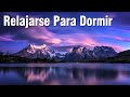 MÚSICA PARA ALIVIAR EL ESTRES Y LA ANSIEDAD, MÚSICA PARA RELAJARSE, MEDITAR Y DORMIR (12)