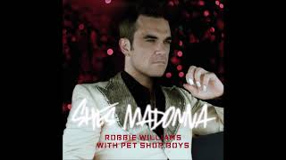 Robbie Williams feat. Pet Shop Boys - She&#39;s Madonna (Audio)