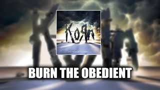 Korn - Burn The Obedient (feat. Noisia) [LYRICS VIDEO]