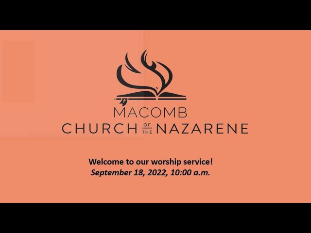 Sunday Morning Worship - September 18, 2022