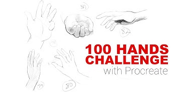 Drawing 100 hands challenge | How to draw hands with Procreate