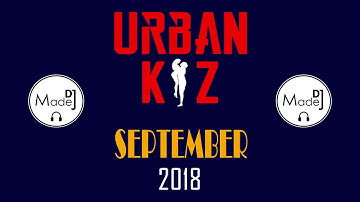 Urban Kiz 2018 vol. 2 - DJ Madej live mixtape (tarraxa ghetto zouk)
