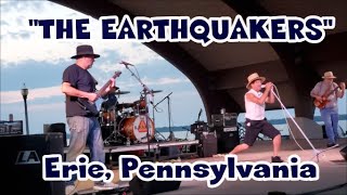 'THE EARTHQUAKERS'  Part-01. From Erie, Pennsylvania.