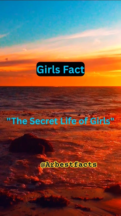 The Secret Life of Girls #shorts #girls  #crush #facts #psychologyfacts #love #fangirls