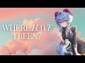 [StillHoursStudio] Where Have I Been?