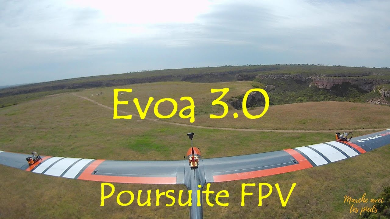 Evoa 3.0 Poursuite fpv n°1