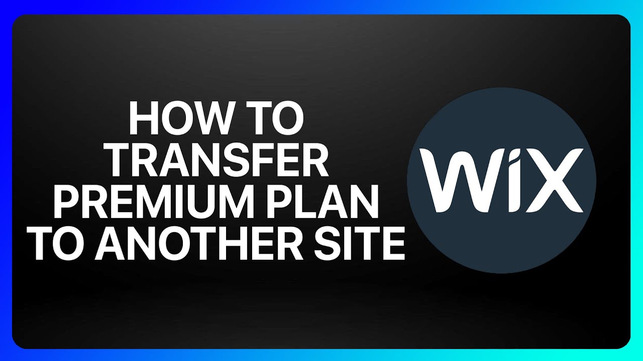 How To Transfer Premium Plan In Wix To Another Site Tutorial - YouTube