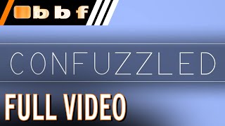 Confuzzled 2014 - Part 2 Full Length Convideo