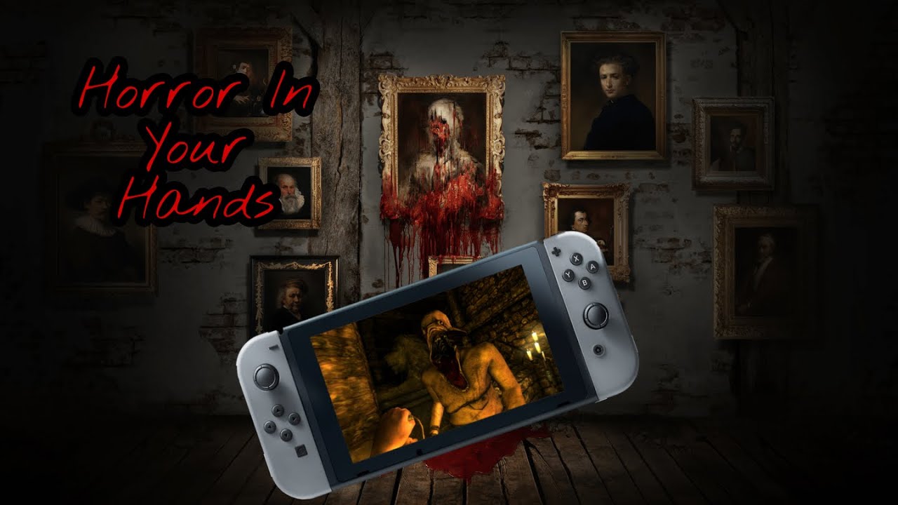 rookie ifølge Latter Best Horror Games On The Nintendo Switch | Handheld Horror - YouTube