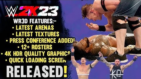 2K23 !! WR3D 2K23 NEW MOD RELEASED !! WR3D 2K23 RELEASED !!