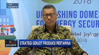 Strategi Pertamina Genjot Produksi