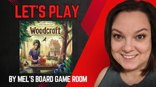 Let's Play... Woodcraft