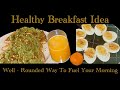 Energy - Boosting Breakfast | Healthy Breakfast Recipes #healthybreakfast