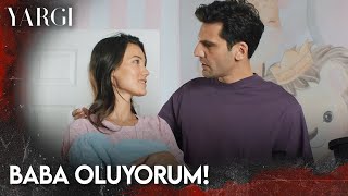 Yargı 64. Bölüm - Baba Oluyorum!