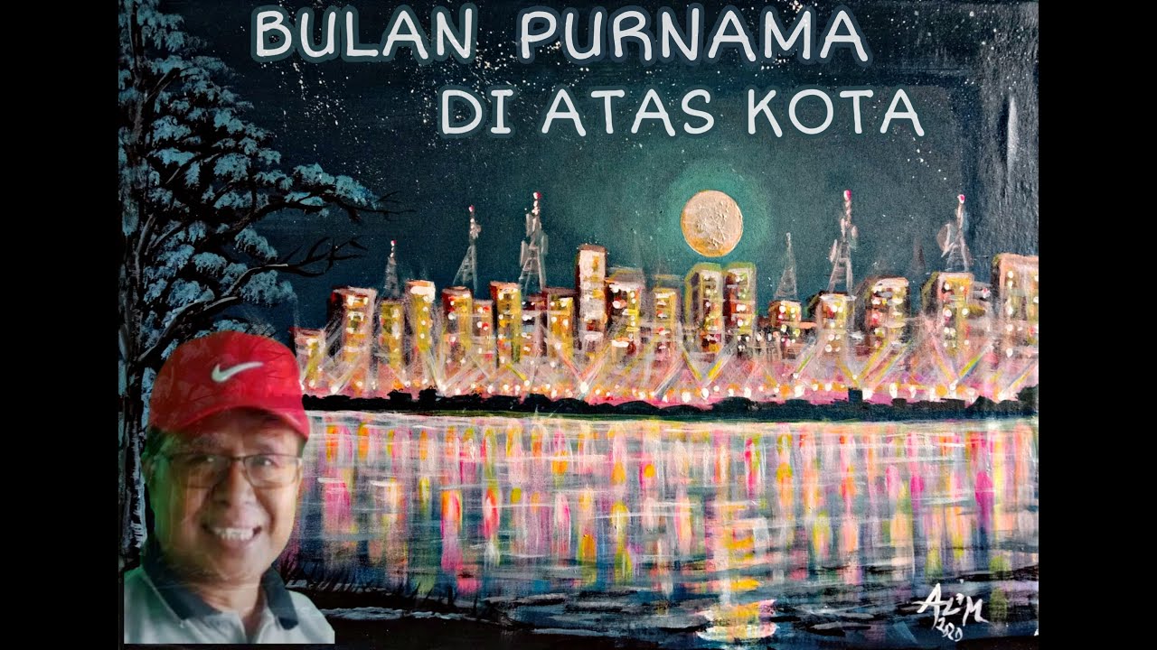 CARA MELUKIS PEMANDANGAN ALAM ACRYLIC | BULAN PURNAMA DI ...