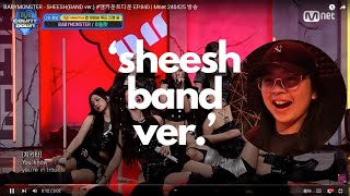 BABY MONSTER "SHEESH (BAND VER.)" LIVE PERFORMANCE ON MNET MCOUNTDOWN REACTION