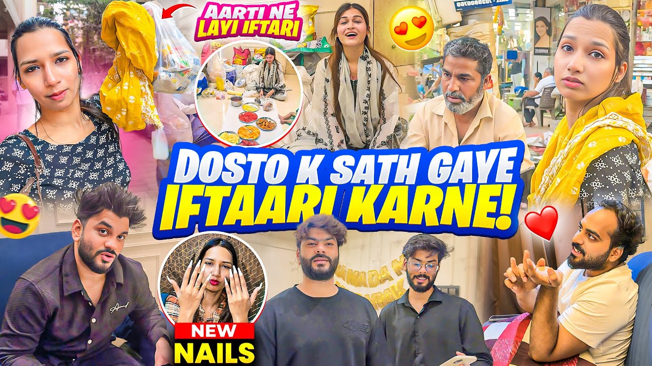 Dosto Ko  Diye Surprise Aur Jhagda huwa😍Aarti Ne Layi Iftaari😍Zahid Gussa Hai | Aarti vlogs |