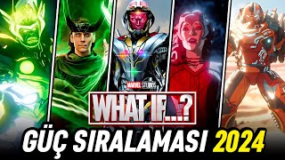 WHAT IF...? GÜÇ SIRALAMASI 2024 | Marvel What If 2. Sezon En Güçlü 20 Karakter
