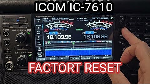 ICOM IC-7610 , FACTORY RESET