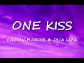 Calvin Harris, Dua Lipa - One Kiss (Lyrics)