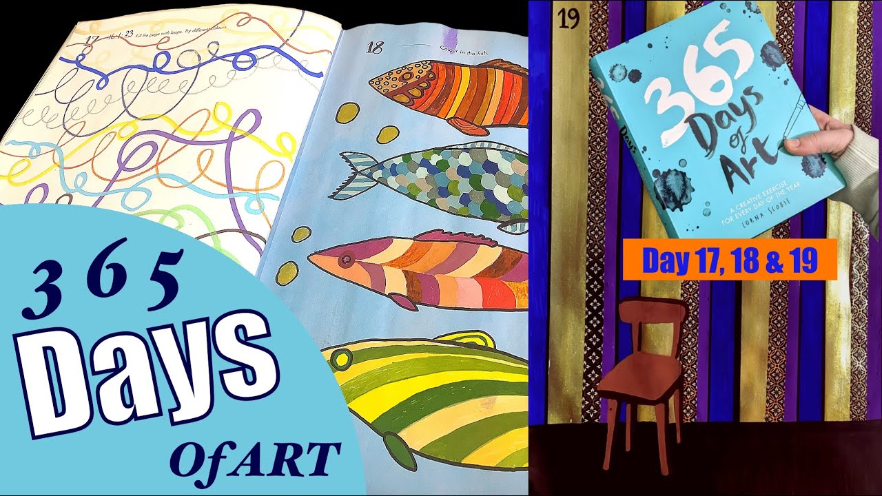 365 days of Art | by Lorna Scobie | Day 17, 18 and 19