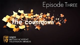 Countdown to Awards Night - BAFTA Television Awards 2014 - Episode 03