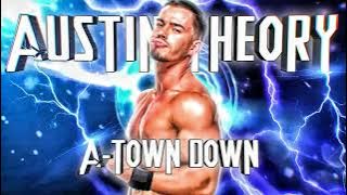 Austin Theory Entrance Theme 2022 'A-Town Down'