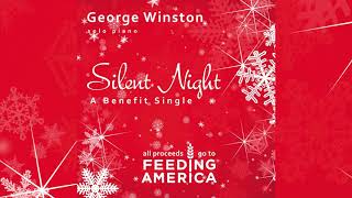 George Winston's SILENT NIGHT - A BENEFIT SINGLE FOR FEEDING AMERICA