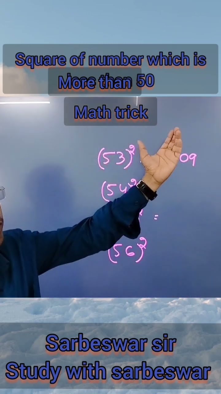 Math Sabar Math trick # squre trick # more than 50 # sarbeswar sir # study with ...