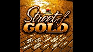 #36. Street of Gold Riddim Mix (Full) Ft. D Major, Duane Stephenson, Romain Virgo, Busy Signal