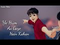 Ye Hum Aa Gaye Hain Kahaan 💗 Uditnarayan 💗 WhatsApp Status Video 💞 Romantic Status 💗