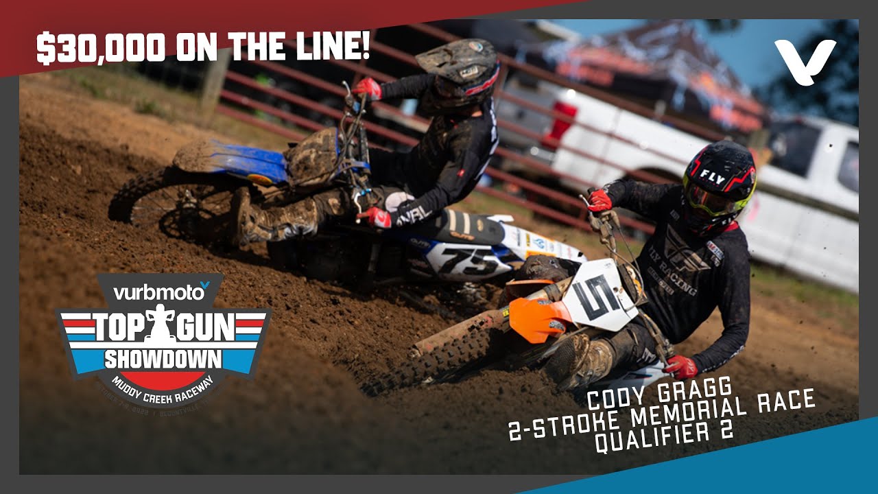 2-Stroke Cody Gragg Memorial Race Division 2 Qualifier at 2022 Muddy ...