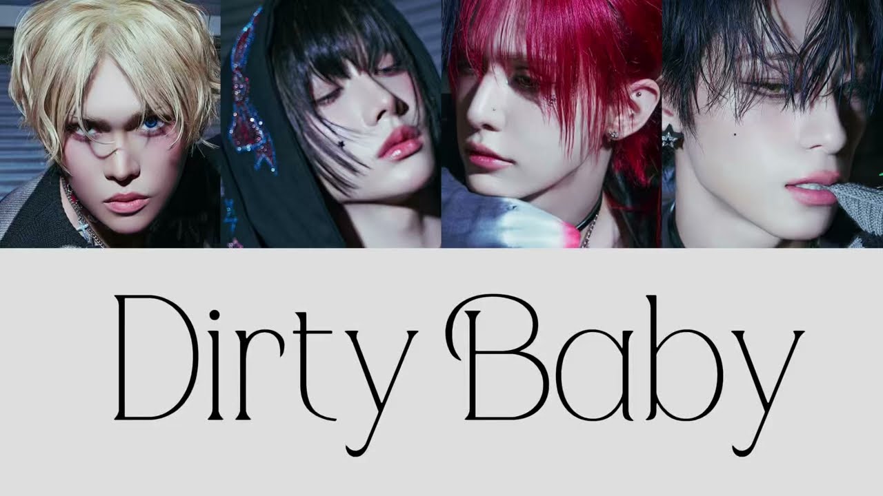 Dirty Baby - XLOV【和訳/パート分け】※意訳あり