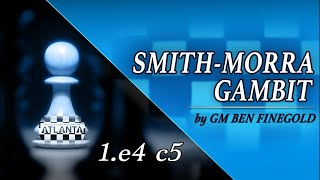 The SmithMorra Gambit Lecture by GM Ben Finegold