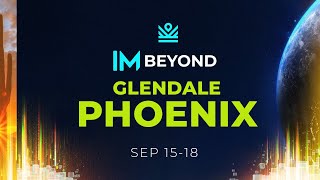 IMbeyond™️ GLENDALE  PHOENIX | Official Video - IM academy screenshot 2