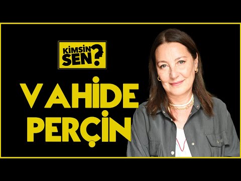 Vahide Perçin kimdir? Kaç Yaşında ve Nereli? Kariyeri ve özel hayatı...