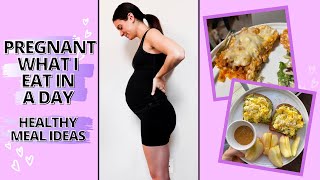 WHAT I EAT IN A DAY WHILE PREGNANT | Second Trimester, realistic healthy meals