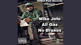All Gas No Brakes