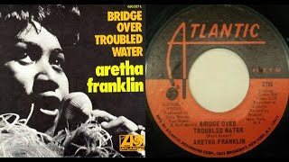 ISRAELITES:Aretha Franklin - Bridge Over Trouble Water 1971 {Extended Version}