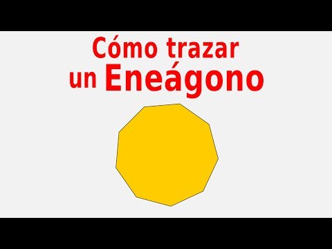 Cómo trazar un Eneágono - Nonágono (Figura de 9 lados).