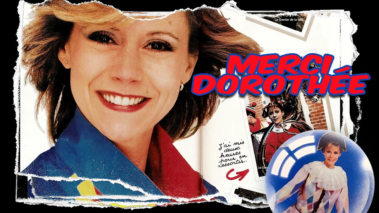 Merci Dorothée (Clip)