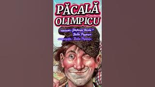Păcală Olimpicu...